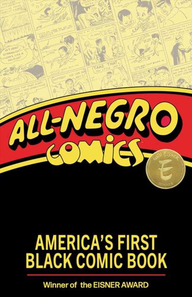 All Negro Comics Americas First Black Comic Book TPB
