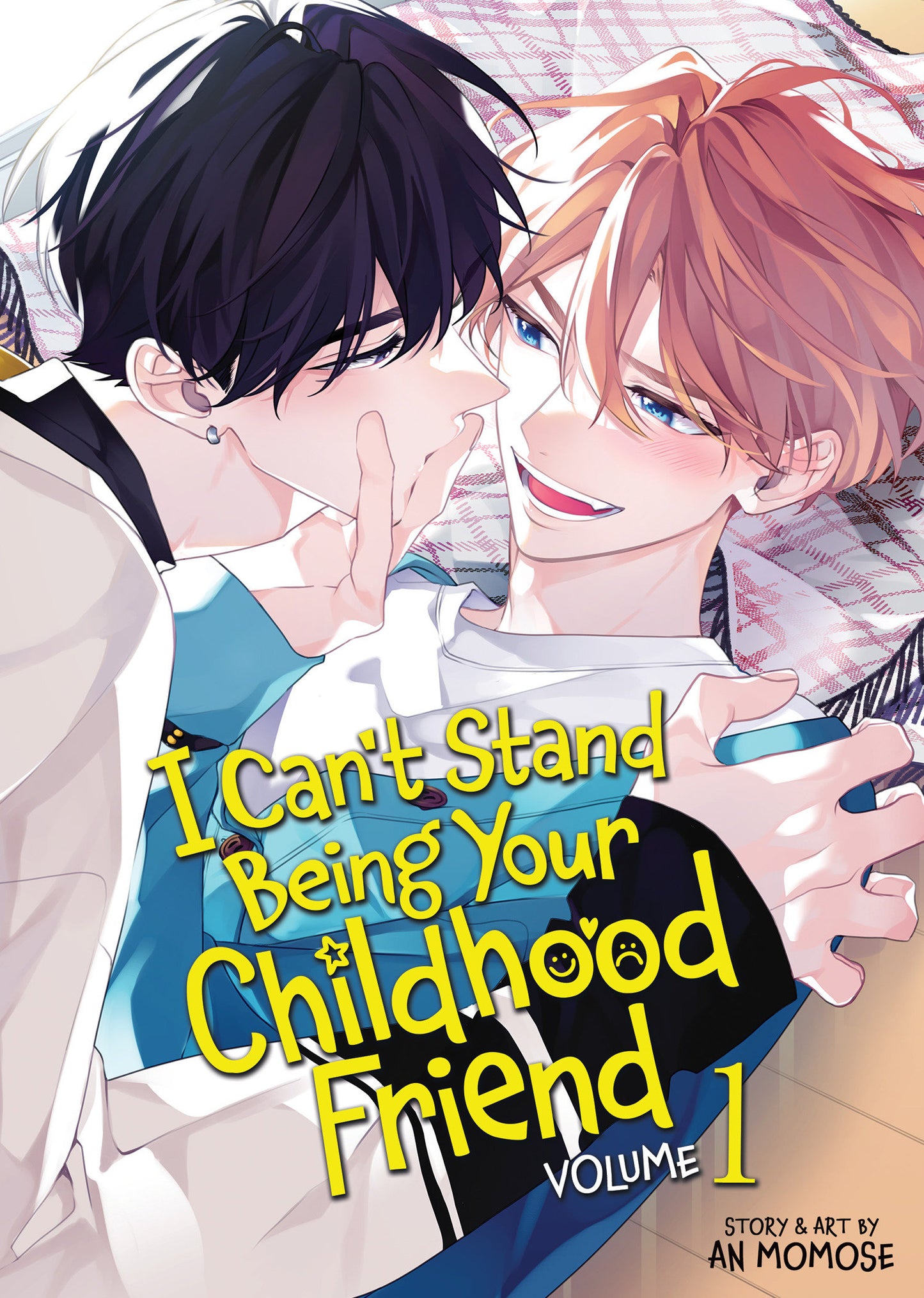 I Can't Stand Being Your Childhood Friend Volume. 1