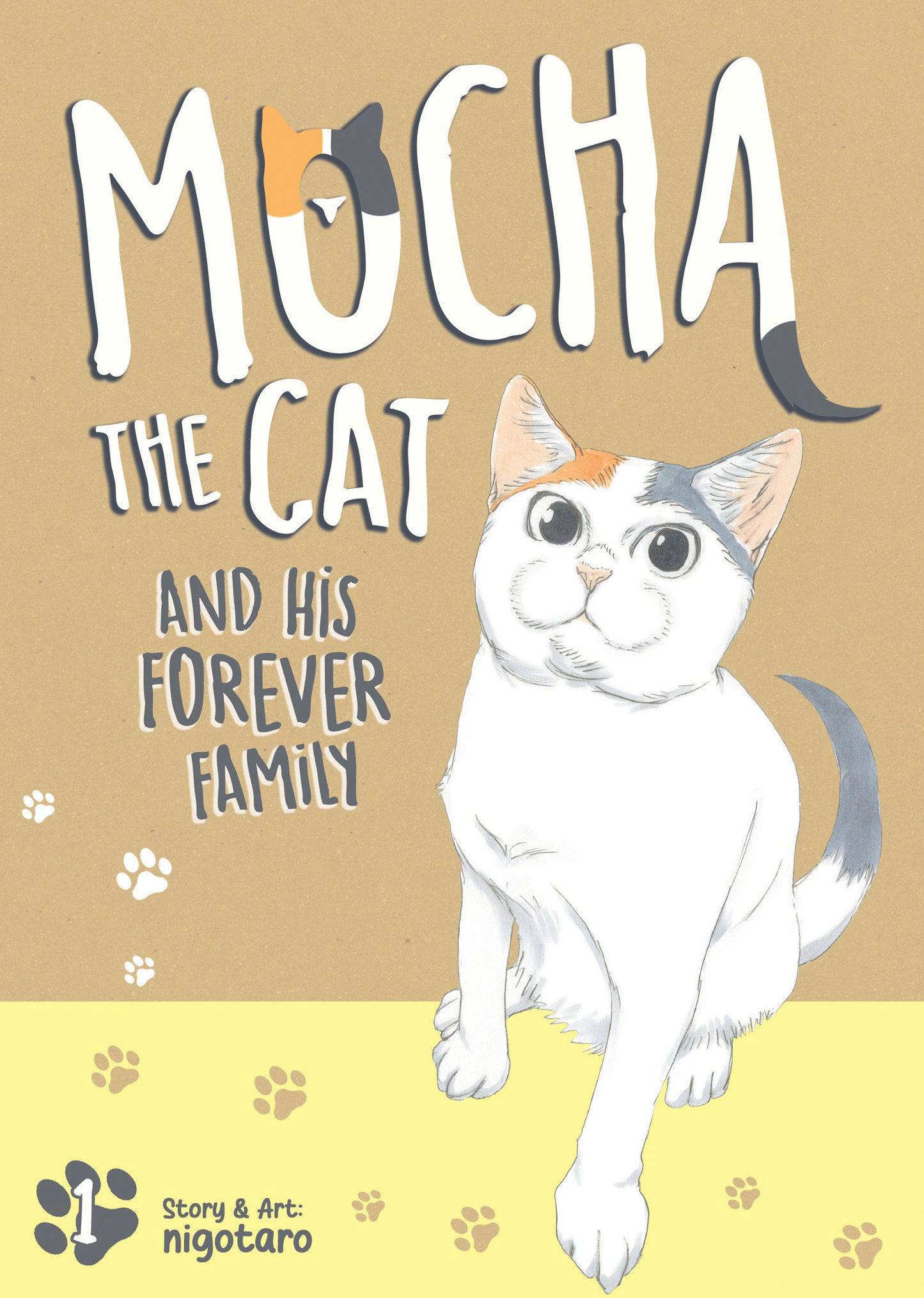 Mocha The Cat And His Forever Family Volume. 1