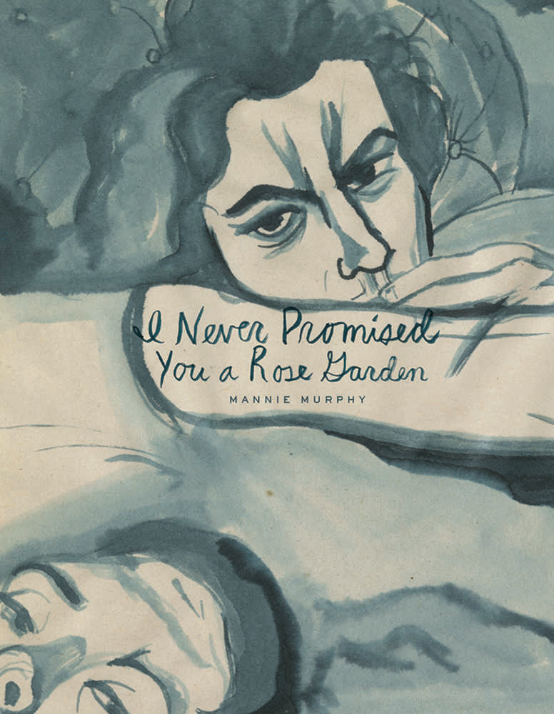I Never Promised You A Rose Garden Hardcover (Mature)