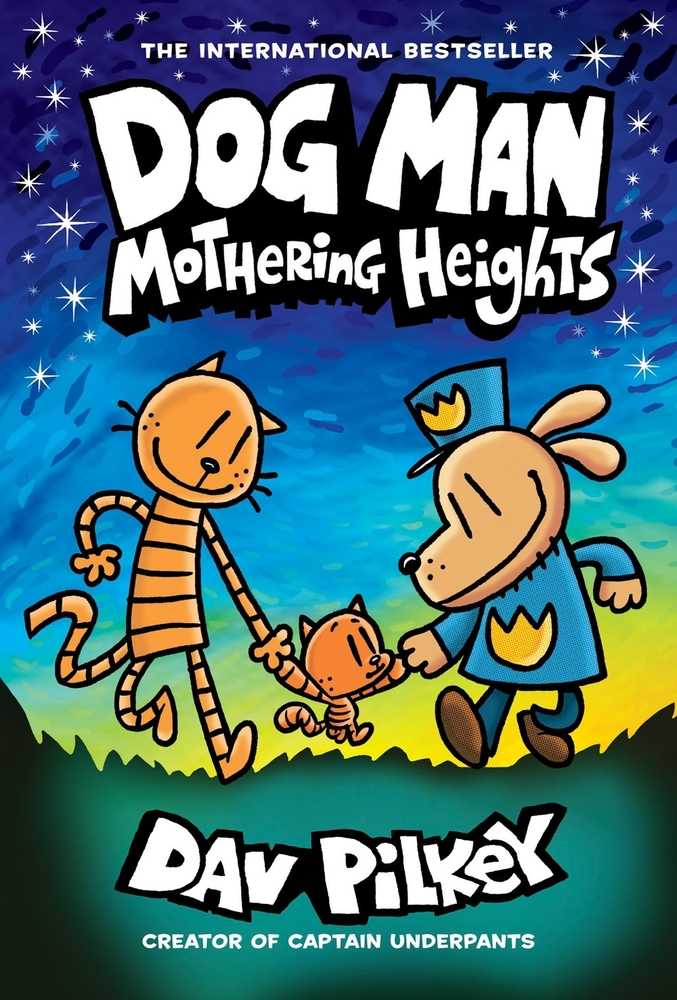Dog Man Vol. 10 Mothering Heights