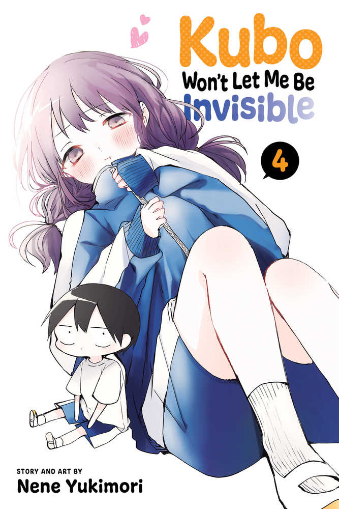 Kubo Won't Let Me Be Invisible Vol. 04 (Mature)