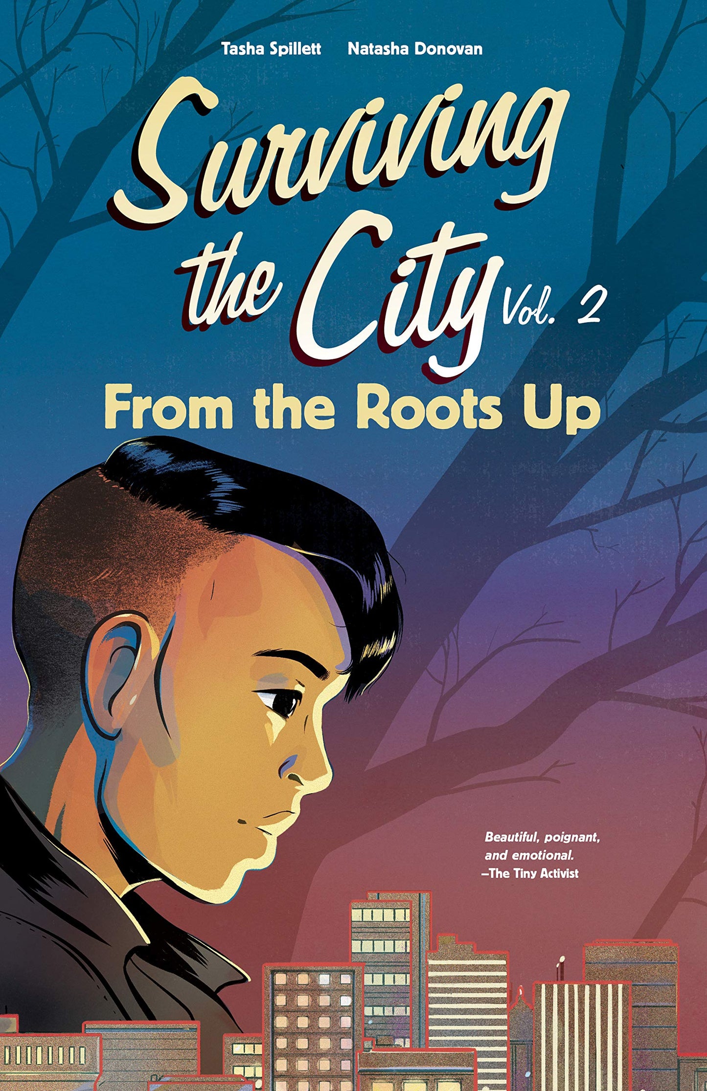 From The Roots Up: Surviving the City Vol. 2