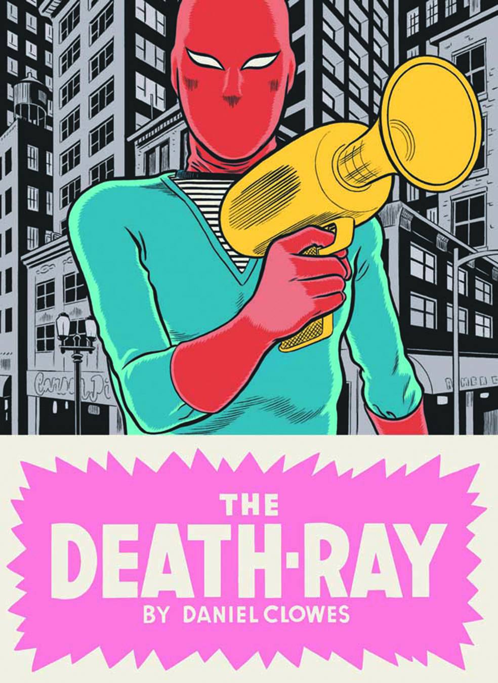 Daniel Clowes Death-Ray