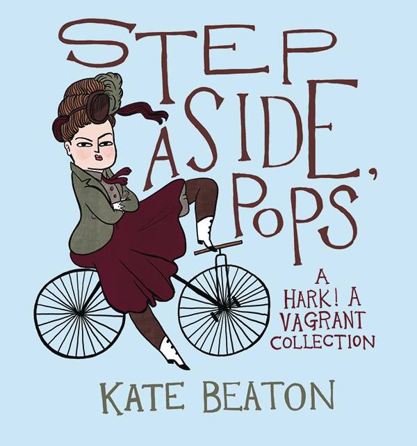 Step Aside Pops Hark A Vagrant Collection HC