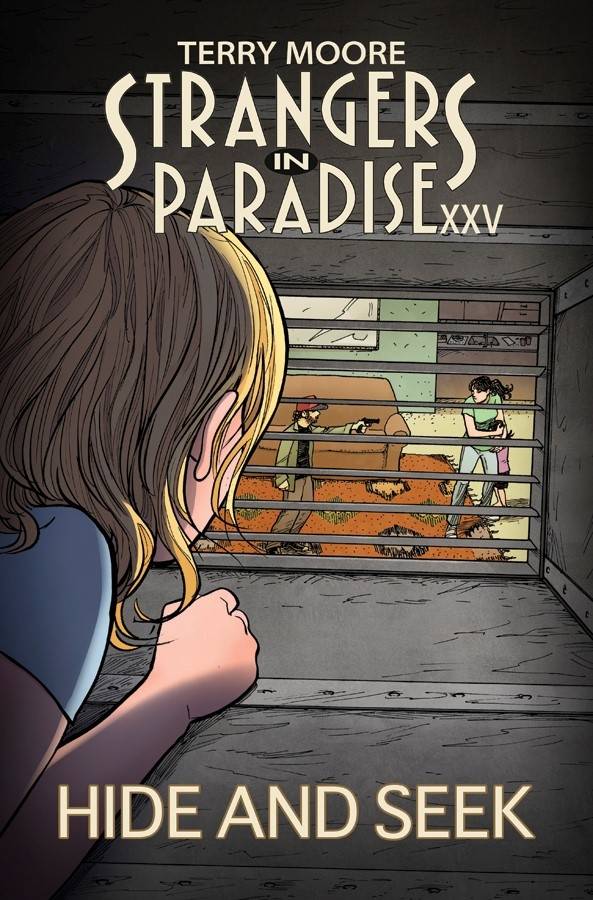 Strangers In Paradise Xxv TP Vol 02 Hide And Seek