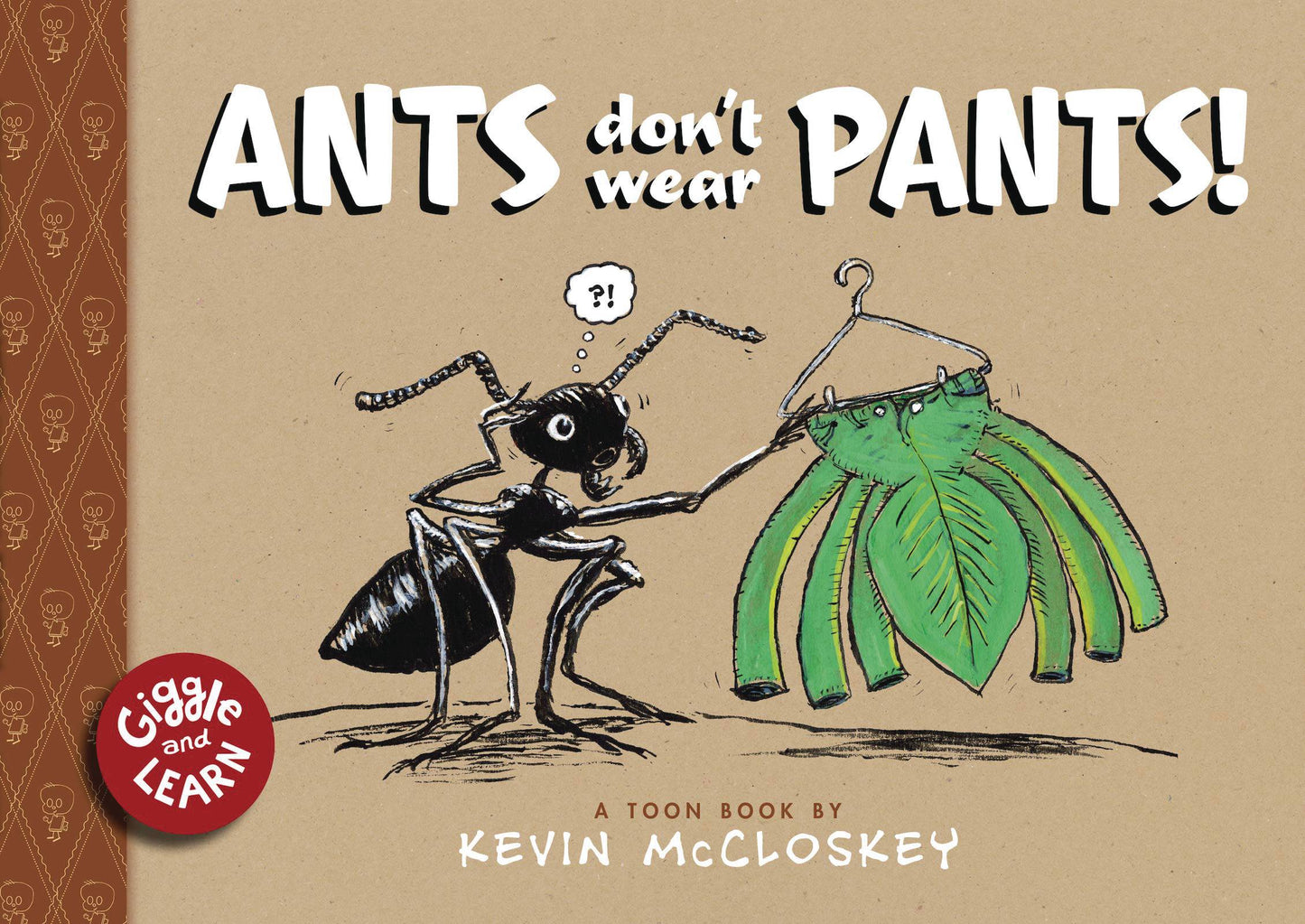 Ants Dont Wear Pants