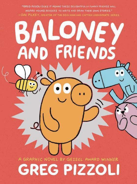 Baloney & Friends