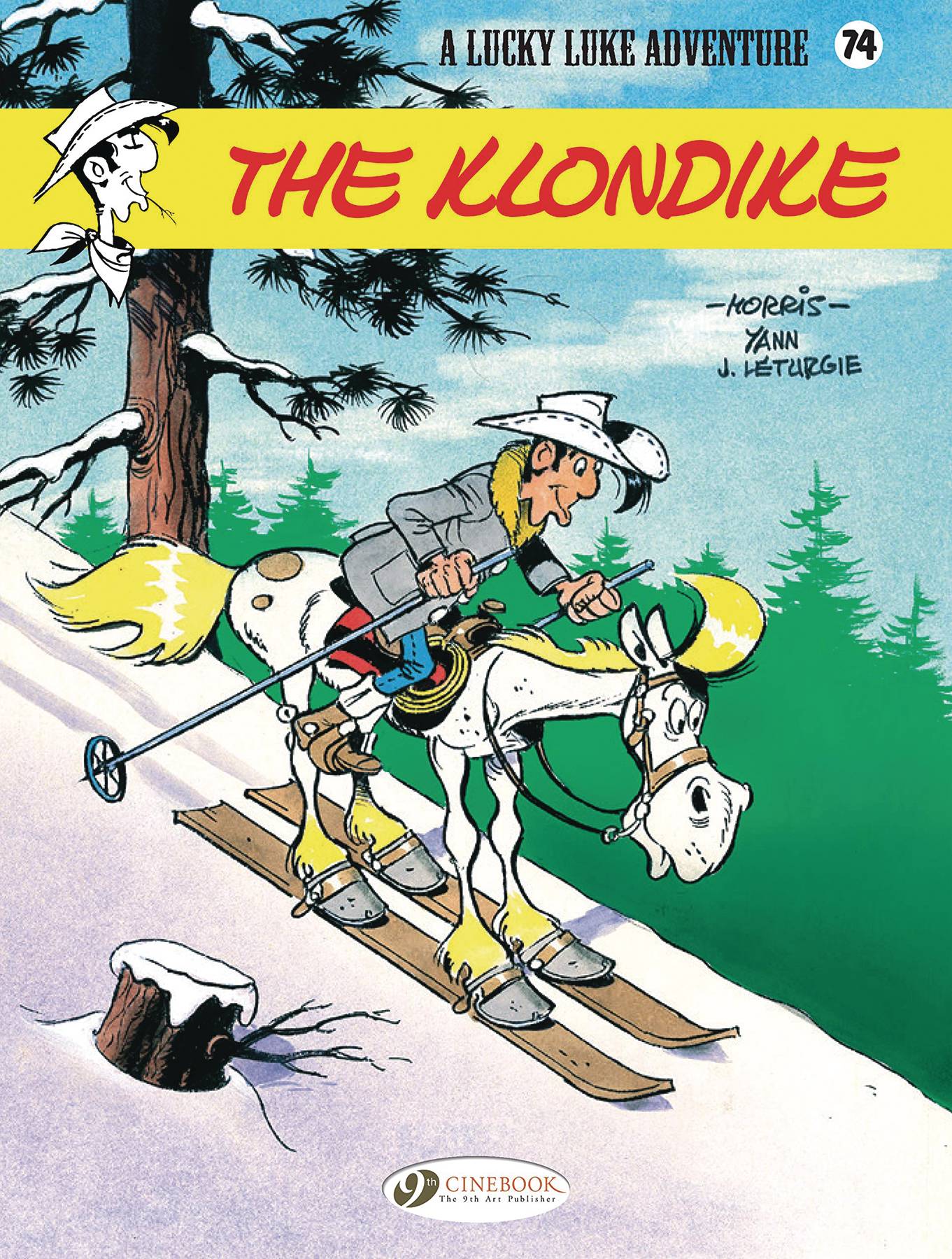 Lucky Luke Vol 74 Klondike