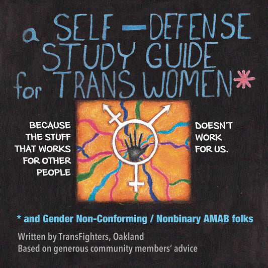 Self Defense Study Guide For Trans Women (Mature)