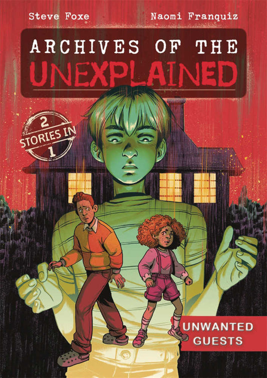 Archives Of Unexplained Graphic Novel Volume 02 Unwanted Guest