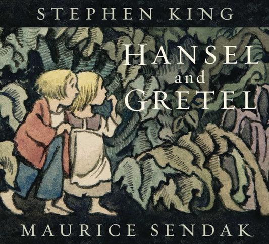 Hansel And Gretel Stephen King Maurice Sendak Hardcover