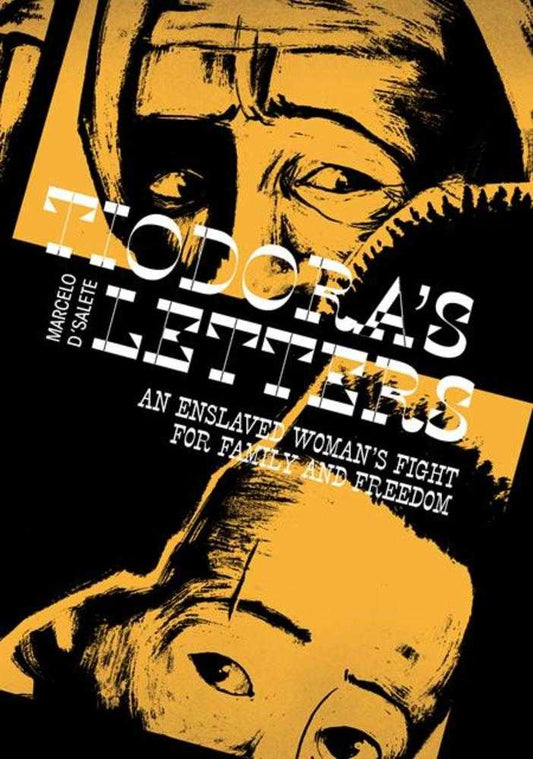 Tiodoras Lettersan Hardcover Enslaved Womans Fight For Family And Freedom (Mature)