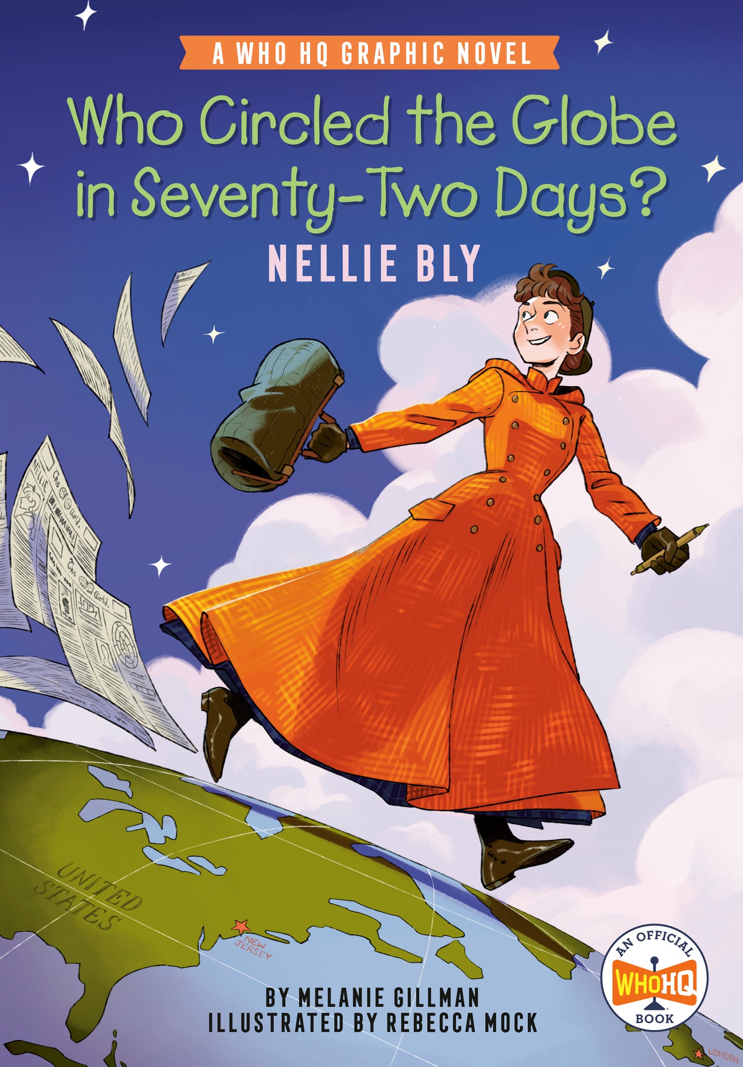 Who Circled The Globe In Seventy Two Days? Nellie Bly