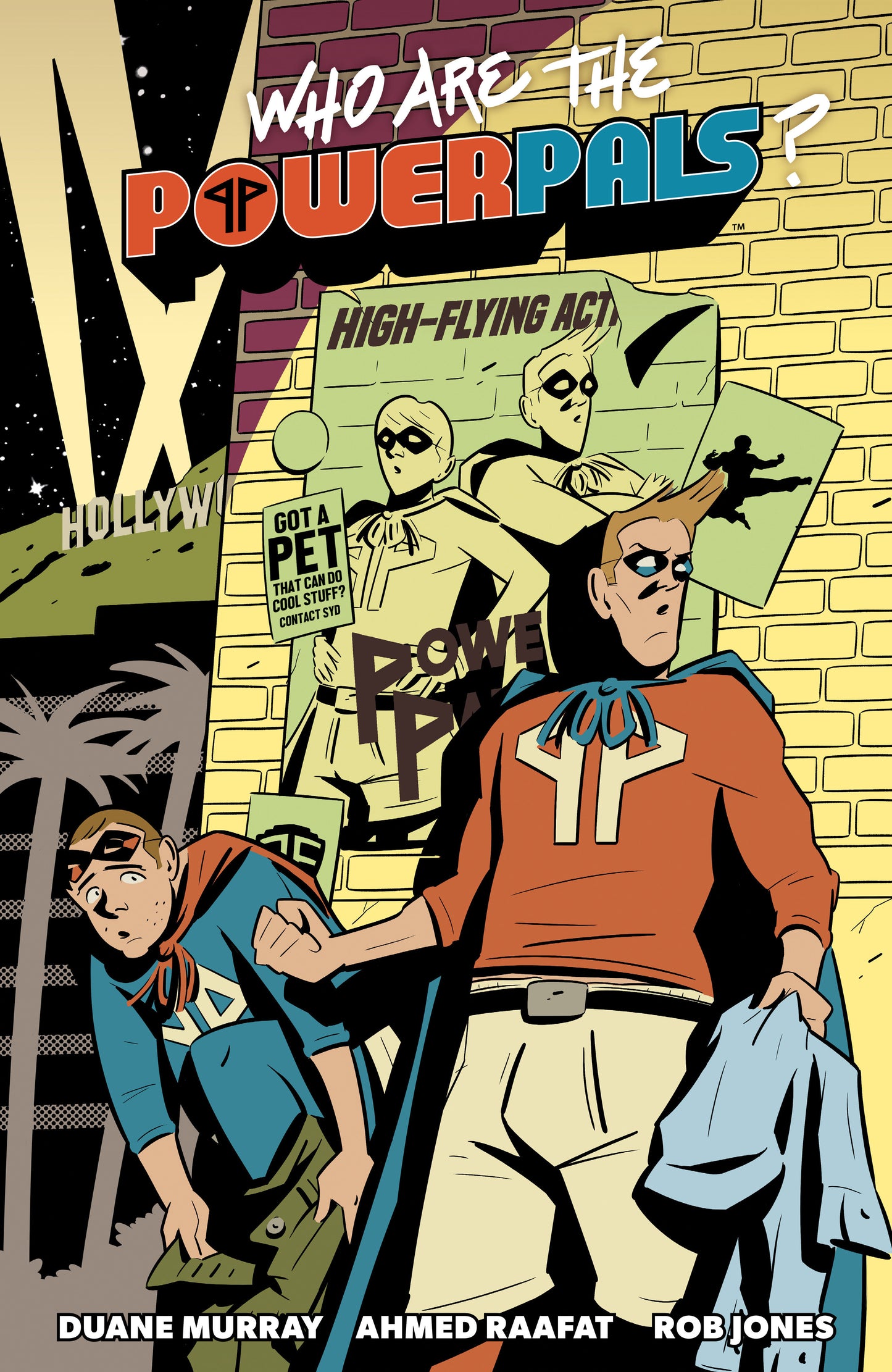 Who Are The Power Pals?