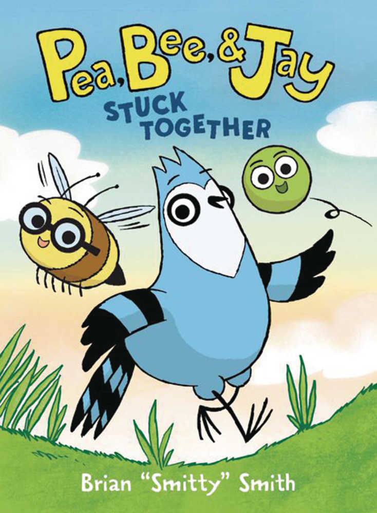 Pea Bee & Jay Year Graphic Novel Volume 01 Stuck Together