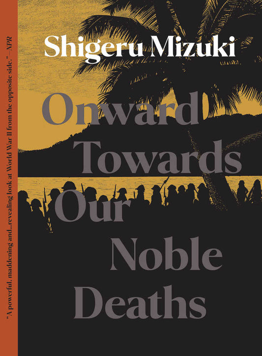 Onward Towards Our Noble Deaths (Mature)