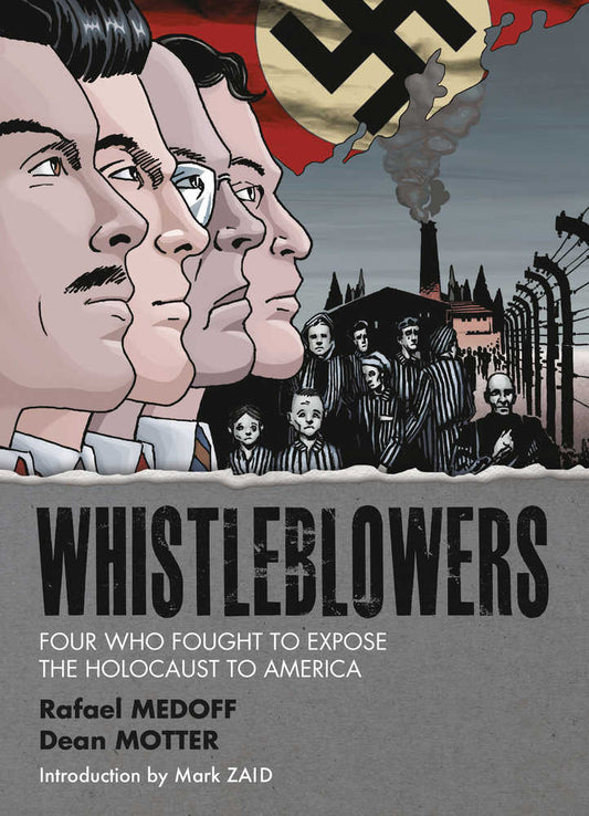 Whistleblowers Four Who Fought To Expose Holocaust TPB