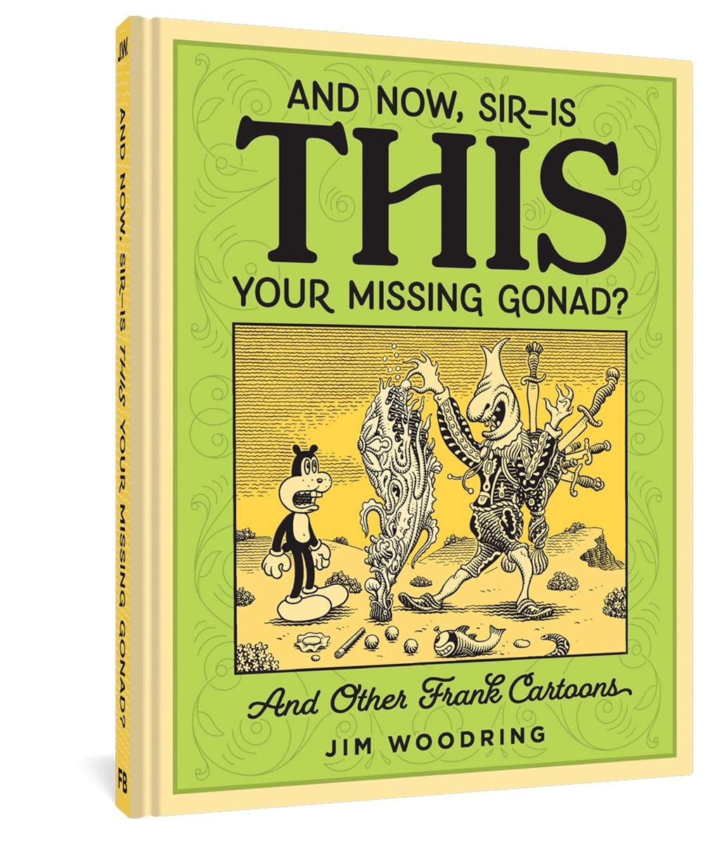 And Now, Sir--Is This Your Missing Gonad?