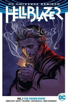The Hellblazer Vol. 1: The Poison Truth