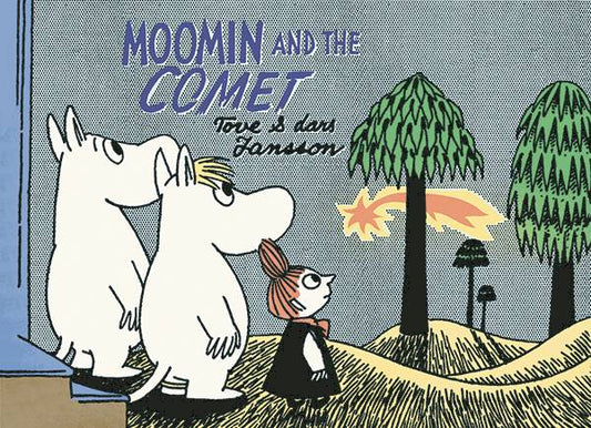 Moomin And The Comet