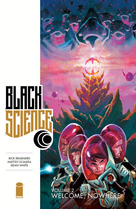 Black Science Vol 02 Welcome Nowhere