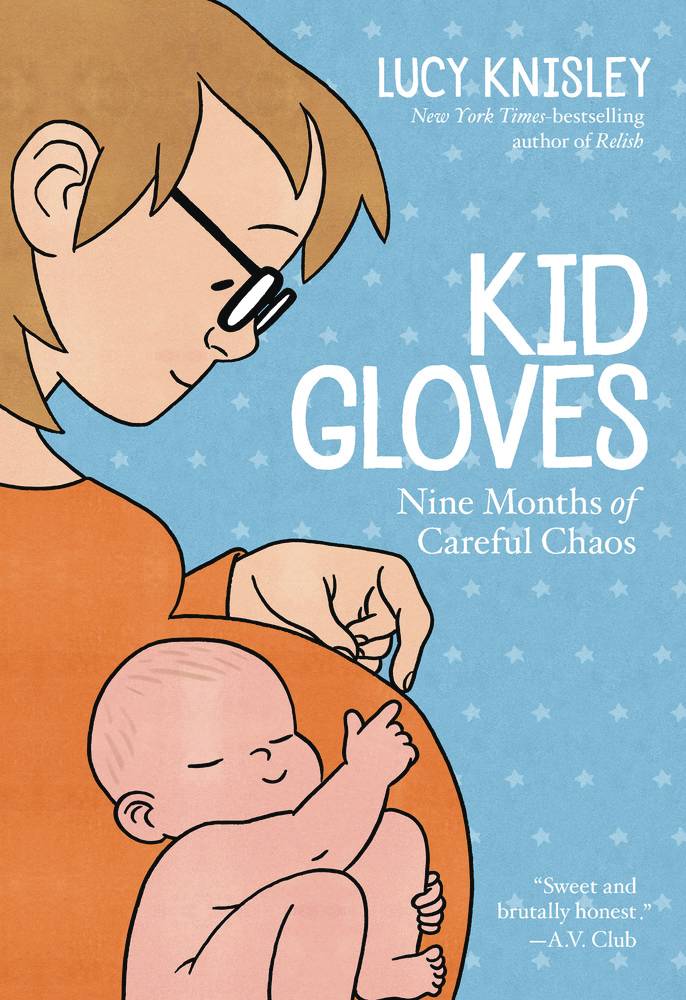 Kid Gloves Nine Months Of Careful Chaos GN