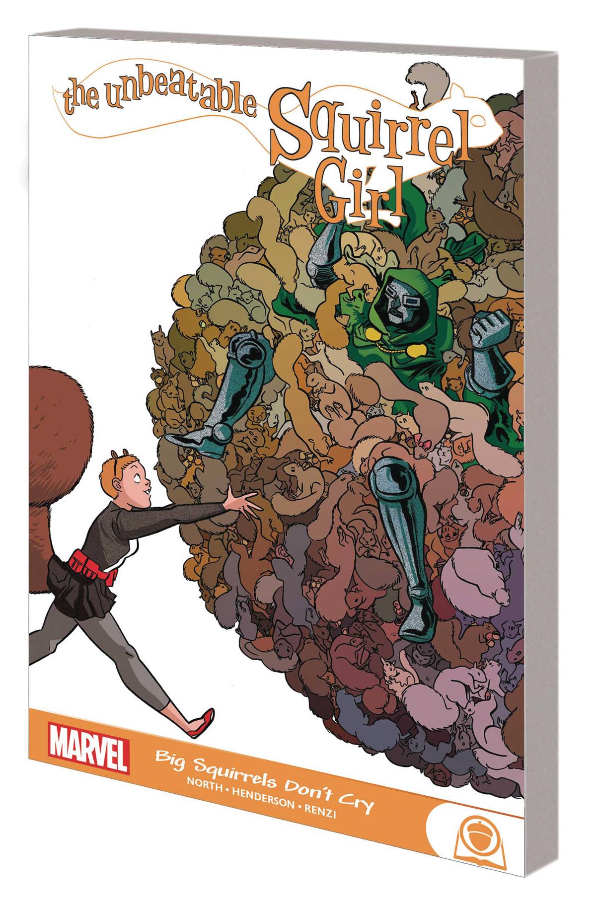 Unbeatable Squirrel Girl   Big Squirrels Dont Cry