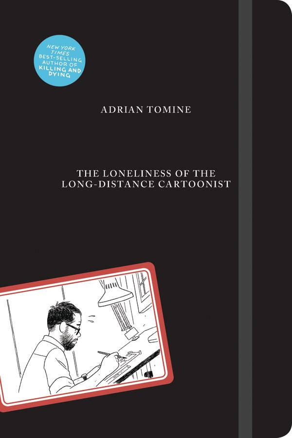 Loneliness Of Long-Distance Cartoonist  Tomine