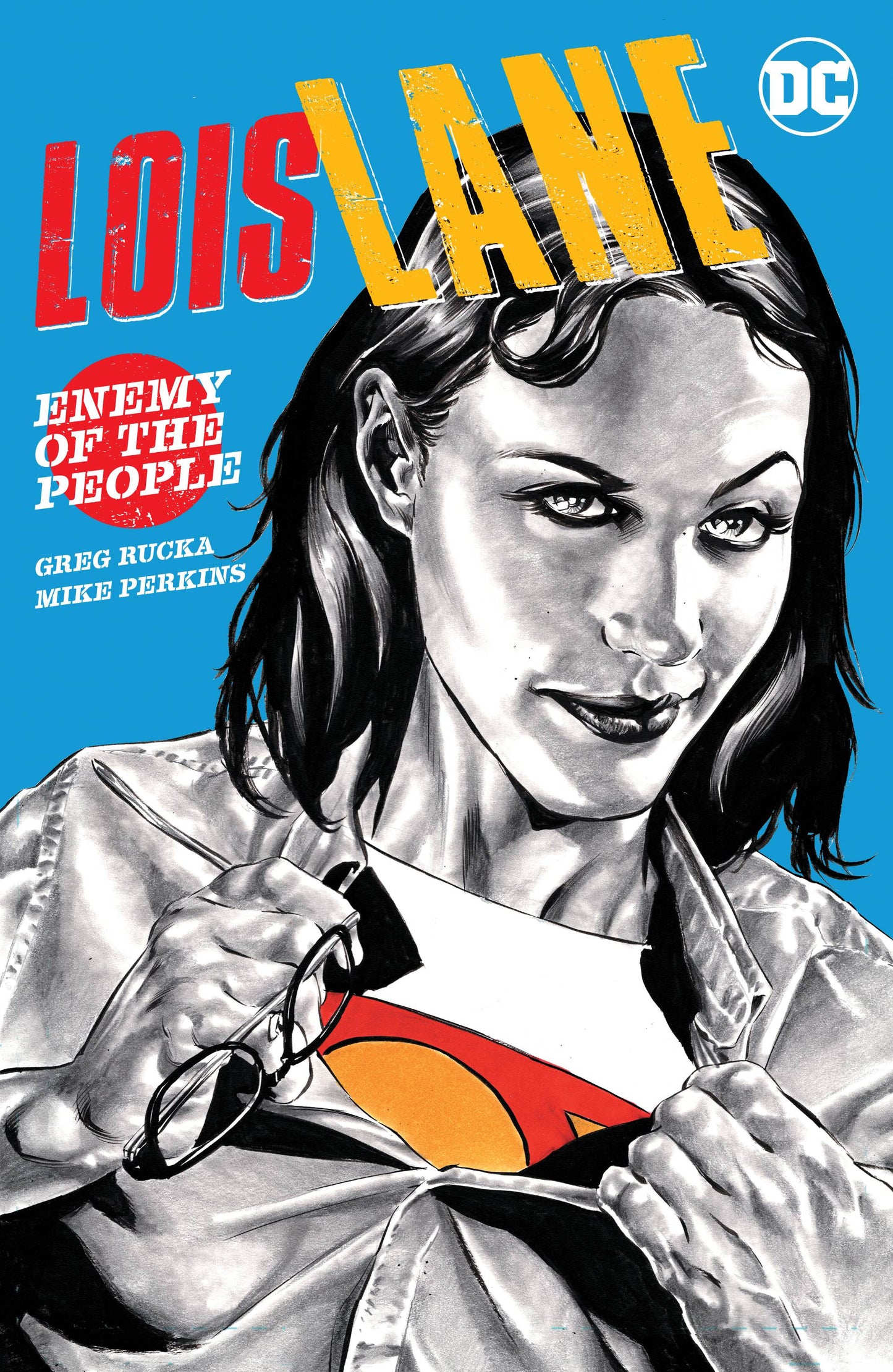 Lois Lane Enemy Of The People