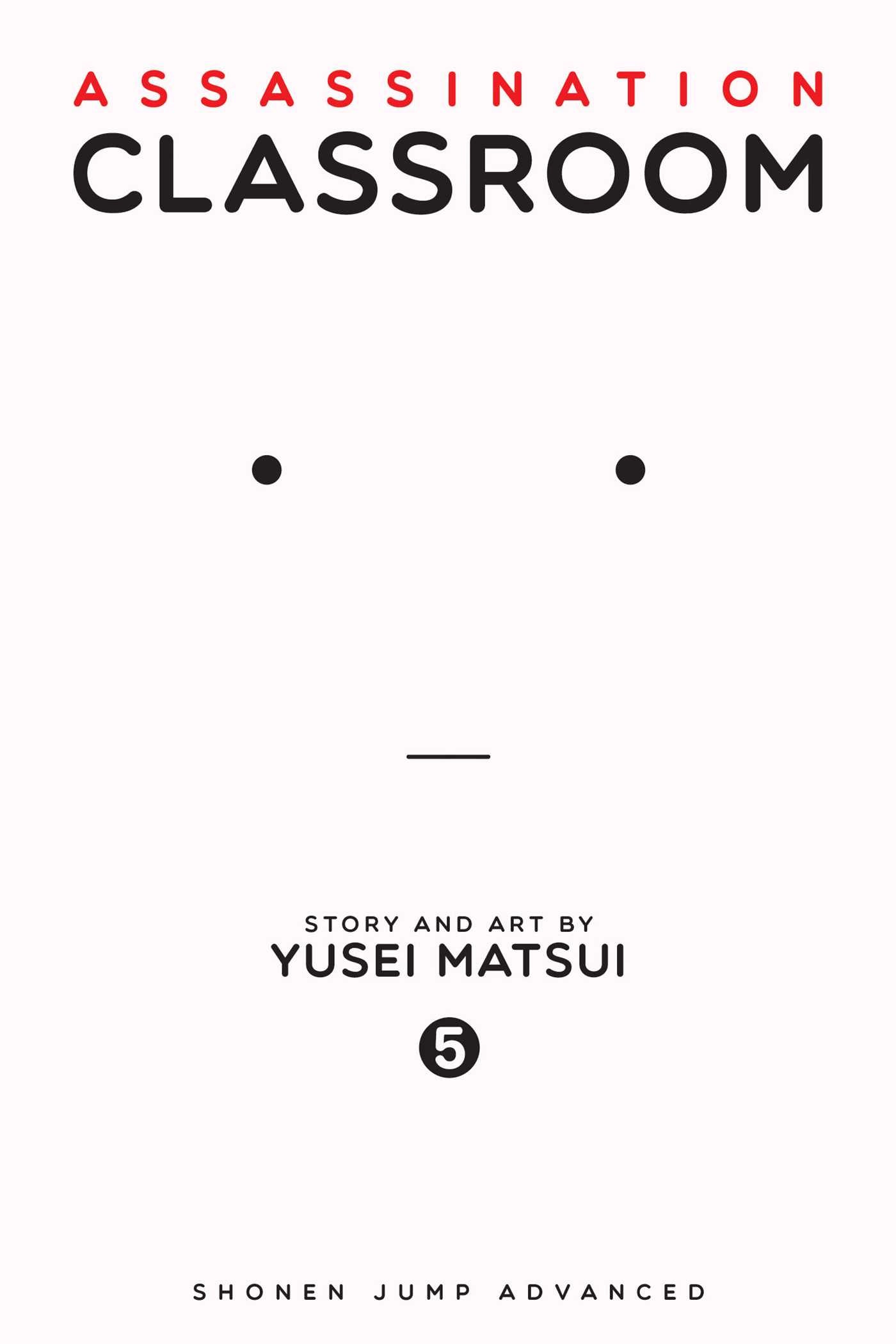 Assassination Classroom Vol. 05