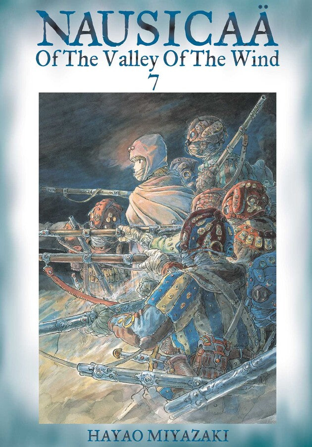 Nausicaä of the Valley of the Wind Vol. 07